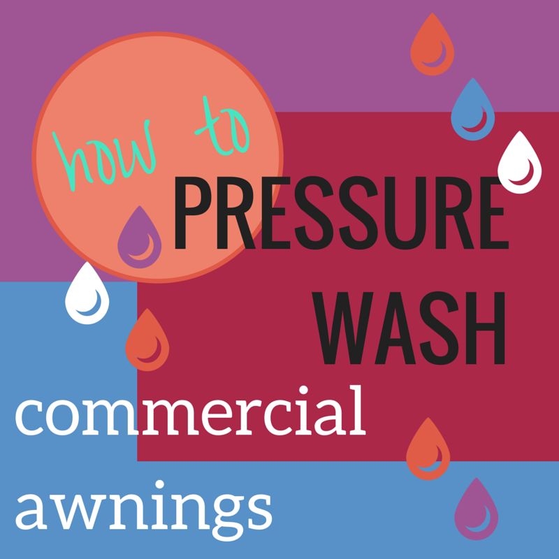 Umbrella Property Services - How To Pressure Wash Commercial Awnings