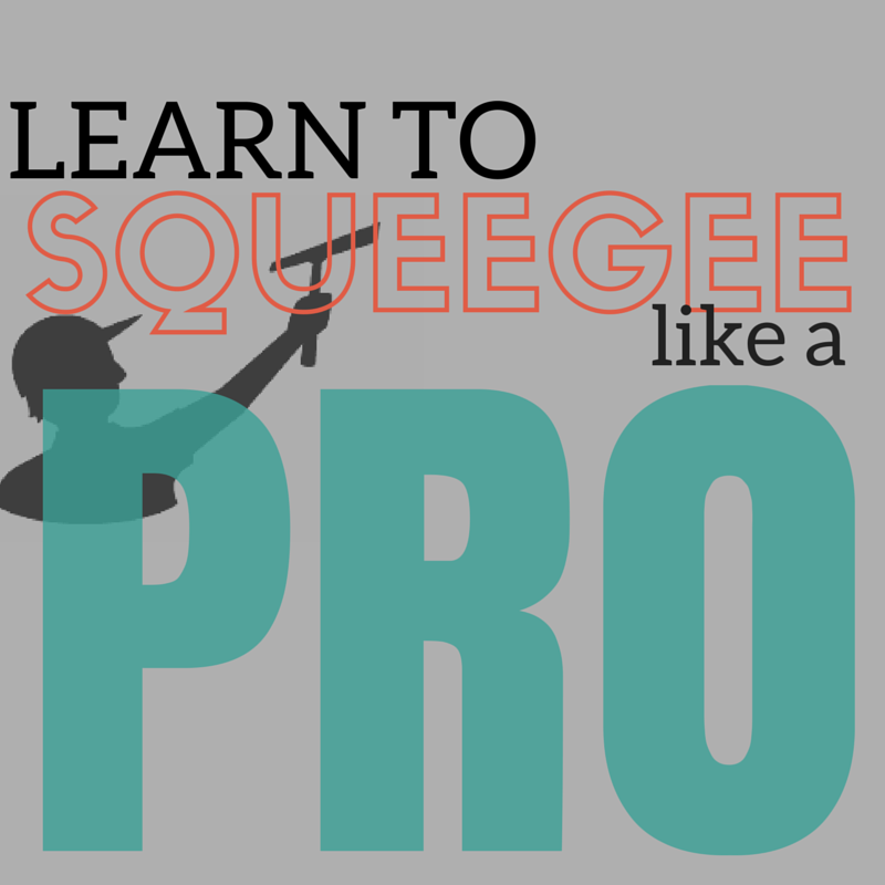 Umbrella Property Services - Learn to Use a Squeegee like a prop