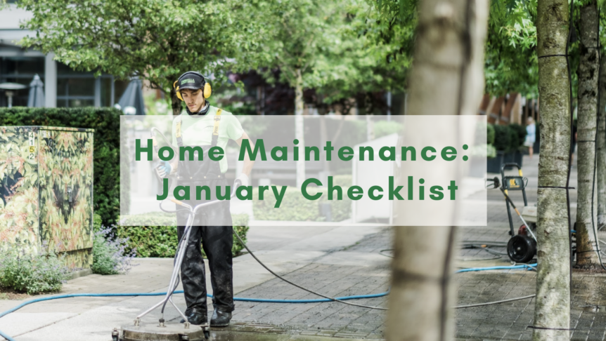 Home Maintenance Checklist for January